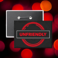 Unfreundlicher Button - Button für die farbige, ro