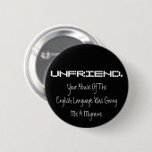 UNFRIEND Knopf Button (Vorne & Hinten)