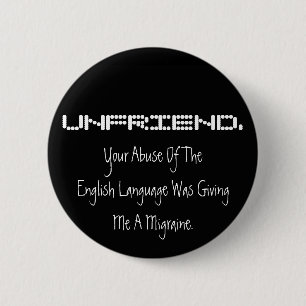 UNFRIEND Knopf Button