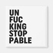 Unfu*kingstopp Magnet (Vorne)