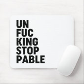Unfu*kingstopp Mousepad (Mit Mouse)
