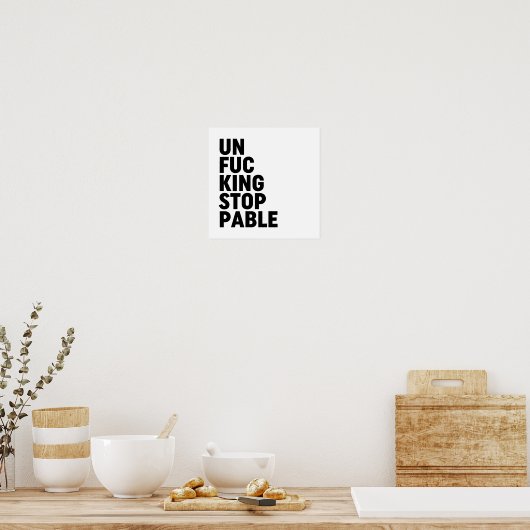 Unfu*kingstopp Poster (Küche)