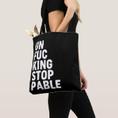 Unfu*kingstopp Tasche (Von Nahem)