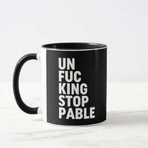 Unfu*kingstopp Tasse