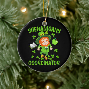 Unfug-Koordinator Lustiger Lehrer St. Patrick's Keramik Ornament
