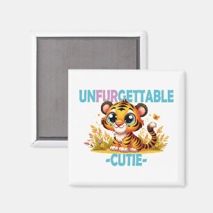 Unfurgettable Süsse Spaß Pun. Baby Tiger Cartoon Magnet