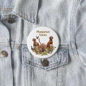 Ungarisch Vizsla Button (Beispiel)