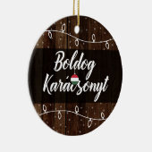 Ungarische frohe Weihnachten Boldog Karácsonyt Keramik Ornament (Rechts)