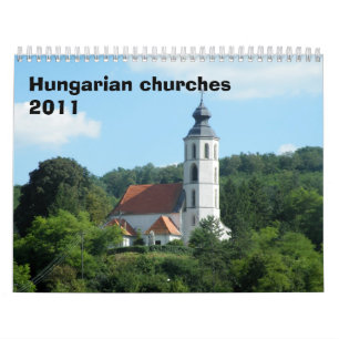 Ungarische Kirchen 2011 Kalender