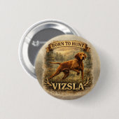 Ungarische Vizsla-Kunst    Button (Vorne & Hinten)