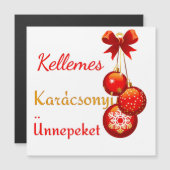 Ungarische Weihnachtsgrüße Magnetkarte (Vorne/Hinten)