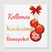 Ungarische Weihnachtsgrüße Magnetkarte (Vorderseite)