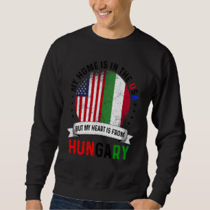Ungarischer Amerikanischer Patriot Herz Ist Aus Un Sweatshirt