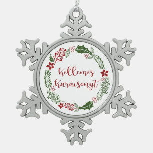 Ungarn Frohe Weihnachtsfrau Kellemes Karácsonyt Schneeflocken Zinn-Ornament