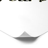 Ungeborenes Baby: Gib mir eine Wahl, indem du mir  Poster (Ecke)