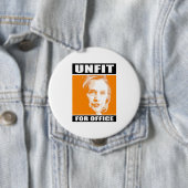 Ungeeignet für Büro - Anti-Hillary - - Button (Beispiel)