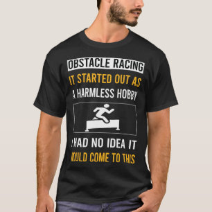 Ungefähre Hobby-Hobstacle Racing OCR T-Shirt