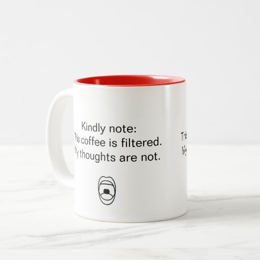 Ungefilterte Gedanken Kaffeezubereitung Tasse (Vorderseite Links)