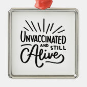 ungeimpft und lebend ornament aus metall (Vorne)