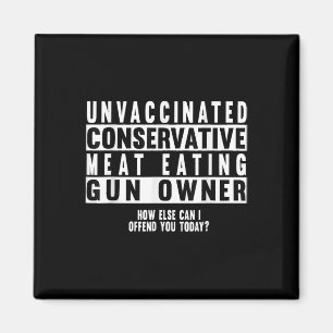 Ungeimpftes konservatives Fleisch, das Gun-Besitze Magnet