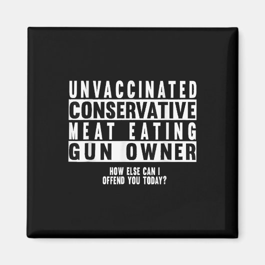 Ungeimpftes konservatives Fleisch, das Gun-Besitze Magnet (Vorne)