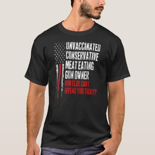 Ungeimpftes konservatives Fleisch, das Gun-Besitze T-Shirt (Vorderseite)