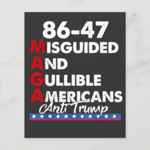 Ungeleitete und Gullible Amerikaner 86-47 Flyer