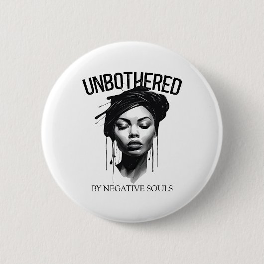 Ungestört durch negative Soule Black Women Queen J Button (Vorderseite)