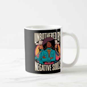 Ungestört durch negative Soule Cowgirls Melanin Bl Kaffeetasse