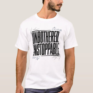 "Ungestört unaufhaltsam" T - Shirt für Sparquote