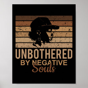 Ungestört von den negativen Soulen afrikanischer F Poster