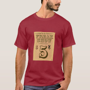 UNGEWÖHNLICHE SHOW $5 T-Shirt