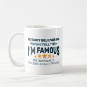 unglaublich berühmt kaffeetasse (Links)