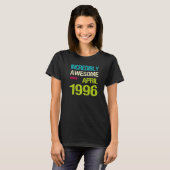 Unglaublich Phantastisch seit April 1996 T-Shirt (Vorne ganz)