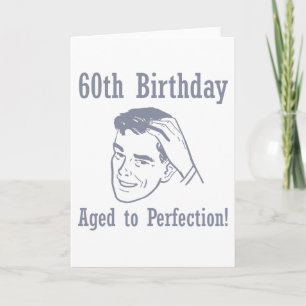 Unglaublich witzig 60. Geburtstagsgeschenke Karte