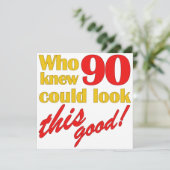 Unglaublich witzig 90. Geburtstagsparty Einladunge Einladung (Stehend Vorderseite)