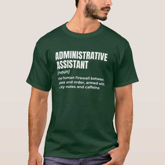 Unglaublich witzig Admin Assistant T-Shirt (Vorderseite)