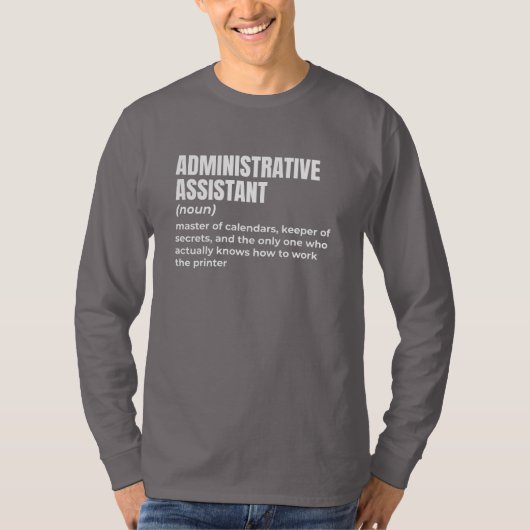 Unglaublich witzig Admin Assistant T-Shirt (Vorderseite)