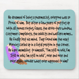Unglaublich witzig Apotheker "plappernder " Mousepad
