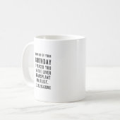 Unglaublich witzig bester Freund sarkastisch Gebur Kaffeetasse (Vorderseite Links)