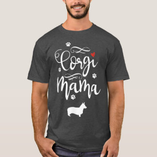 Unglaublich witzig Corgis Mommas Wertschätzung Sar T-Shirt