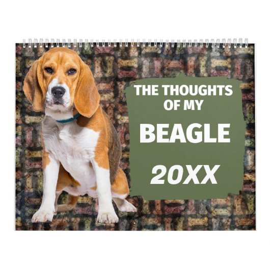 Unglaublich witzig Gedanken zu meinem Beagle-Kalen Kalender (Titelbild)