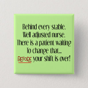 Unglaublich witzig Krankenschwester-Geschenke Button