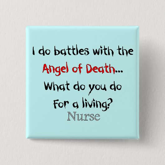 Unglaublich witzig Krankenschwester-T - Shirts und Button (Vorderseite)