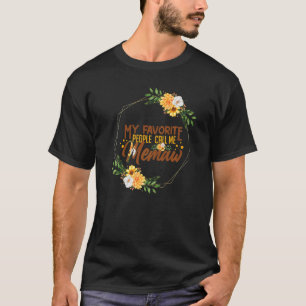 Unglaublich witzig Leute nennen Memaw Grandmothe T-Shirt