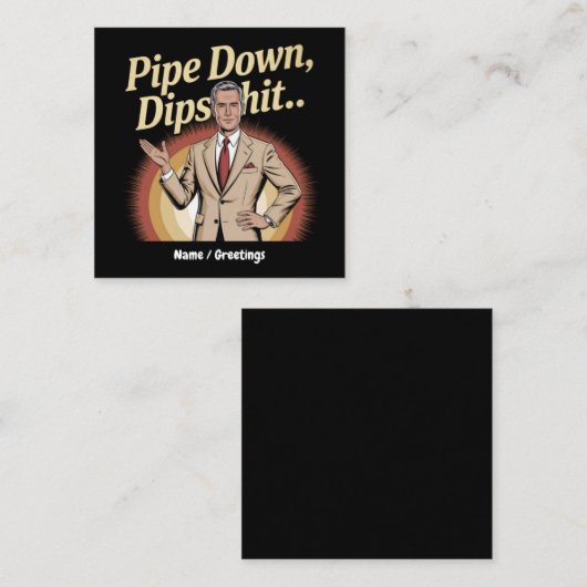 Unglaublich witzig sarkastisches Zitat aus der Son Quadratische Visitenkarte (Vorne/Hinten)