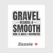 Unglaublich witzig Schotterfahren: Geländefahrrad Aufkleber (Blatt)