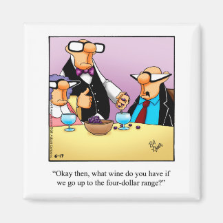 Unglaublich witzig Wine Spaß Kühlschrank Magnet