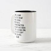 Unglaublich witzig Zitat "Ich kam, ich sah, ich ve Zweifarbige Tasse (Vorderseite Links)