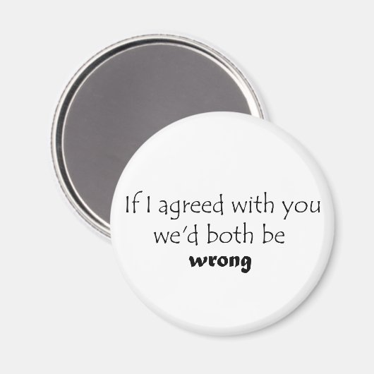 Unglaublich witzig Zitate Kühlschrankmagnet Witzge (Vorderseite/Rückseite)